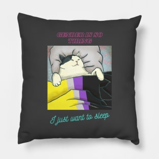 No gender, just sleep Pillow