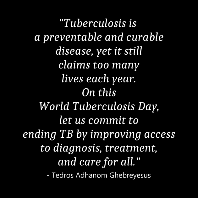 World Tuberculosis Day by Fandie