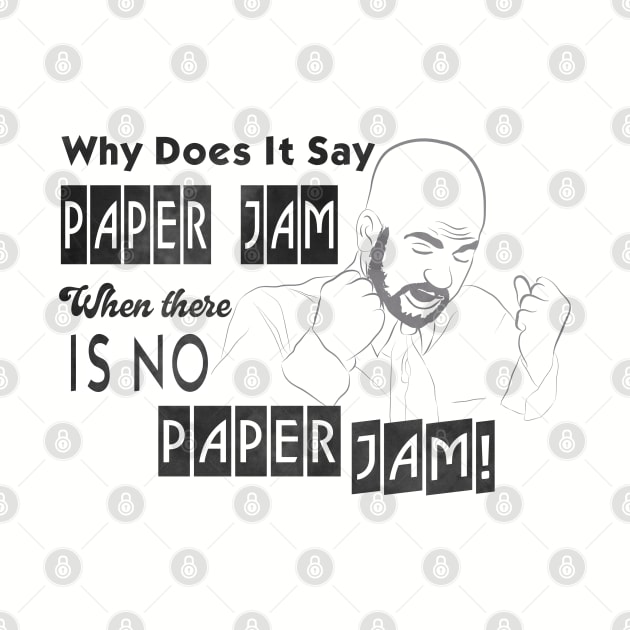 Paper Jam Samir Mondays Suck! by pixelcat