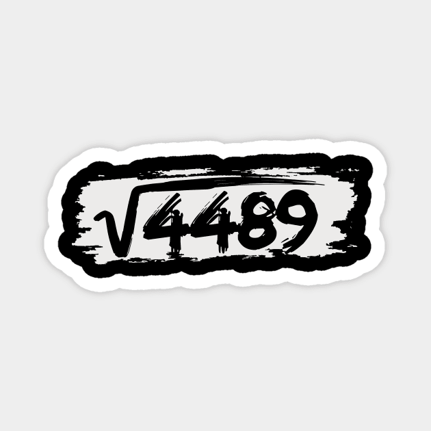 67 Square Root Meme Math Teacher Magnet by The WYLD Tribe