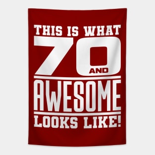 This is what 70 and awesome looks like Tapestry