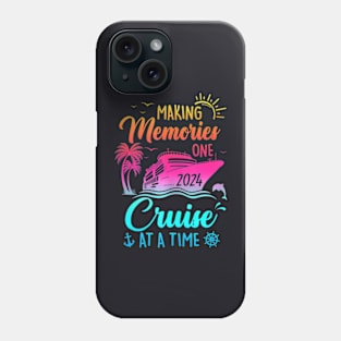 Family Cruise 2024 Making Memories One Cruise At A Time Phone Case