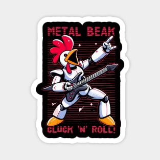 Metal Beak Cluck 'n' Roll! Magnet