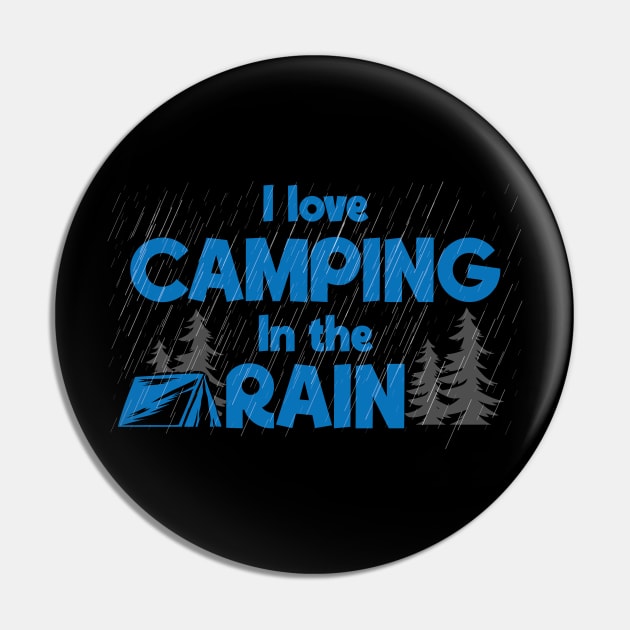 Camping in the rain Pin by AdventureLife