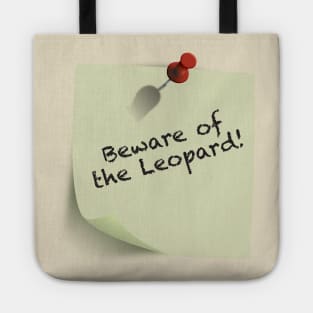 Beware of the Leopard Tote