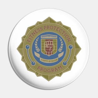 Fitness Protection Program Pin