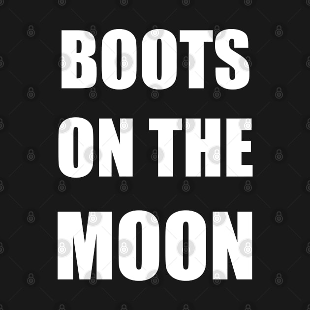 BOOTS ON THE MOON - WHITE TEXT PARODY DESIGN by iskybibblle