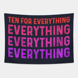 Funny Saying Ten For Everything - Violent femmes kiss off Tapestry