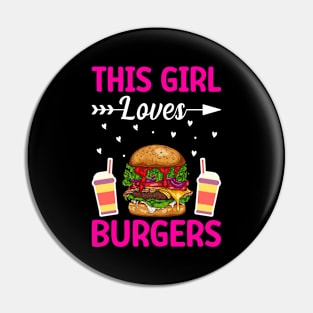 This Girl Loves Burgers I Cheeseburger I Burger Pin