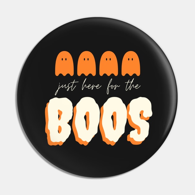 Just here for the Boos - Funny Halloween 2020 (Black) Pin by applebubble