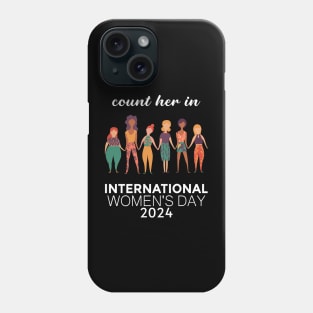 Count Her Inspire Inclusion Women's International Day 2024 Phone Case