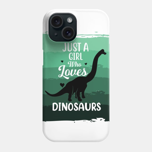 Just a girl who loves Dinosaurs 10 h Phone Case by Disentangled