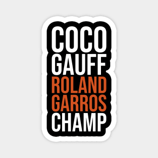 Coco Roland-Garros Champ Magnet