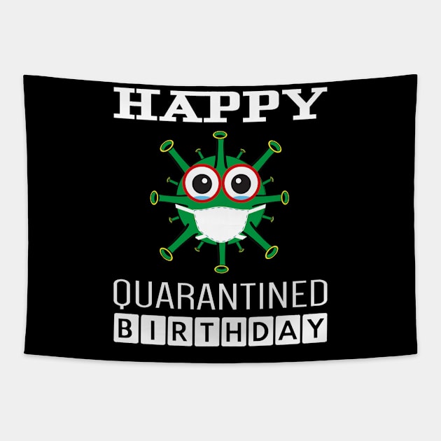 Happy Quarantined Birthday Tapestry by Global Creation