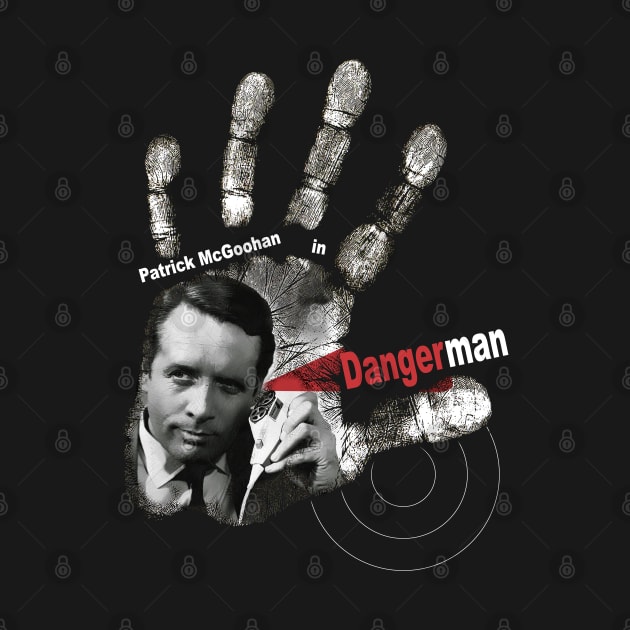 Danger Man Cult TV Inspired Design by HellwoodOutfitters