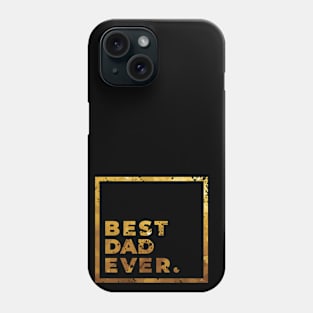 the Gold dad Phone Case