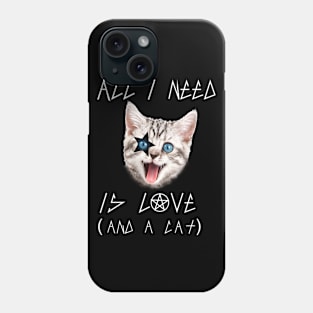 All i need Phone Case