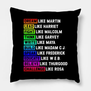 Inspiring Black Leaders Tee Dream Like Martin Inspirational Black History Influential Black Leaders Pillow