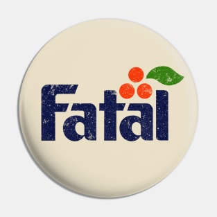 Fatal Pin