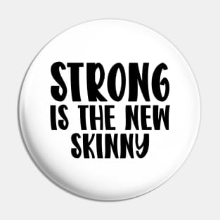 Strong Is The New Skinny Pin