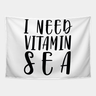 I Need Vitamin Sea Tapestry