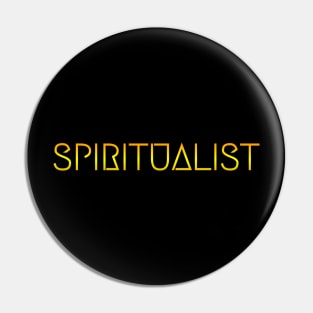 SPIRITUALIST Pin