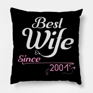 Best wife since 2001 ,wedding anniversary Pillow