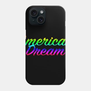 American Dream Phone Case