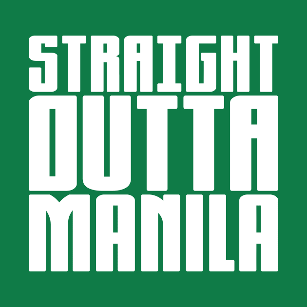 Straight Outta Manila by colorsplash