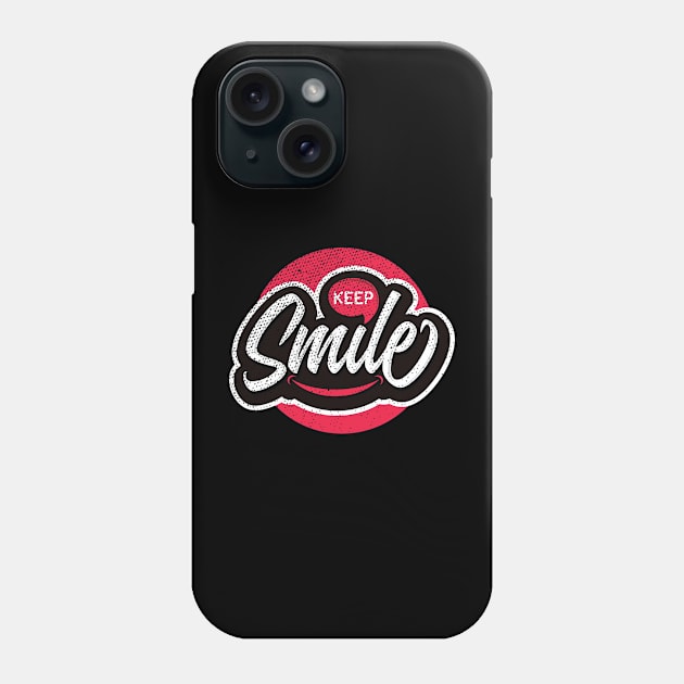 Keep Smile Phone Case by Teefold