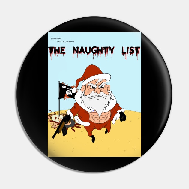 The Naughty List Pin by knightwatchpublishing