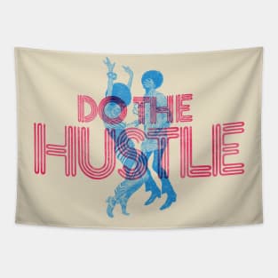 Do the Hustle Tapestry