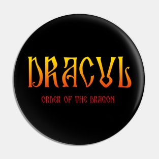 Dracul Prince of Wallachia Pin