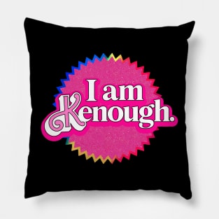 I am Kenough Pillow