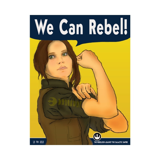 We Can Rebel! by BeepBoopBeep Clothing, Co.