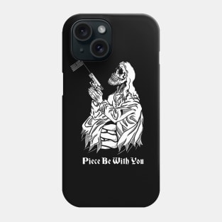 Peace be with you Phone Case