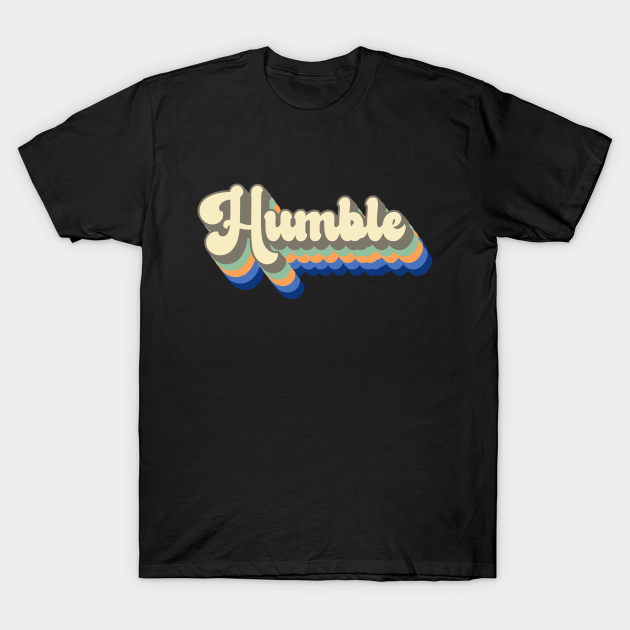 Discover humble vintage retro - Retro Vintage Aesthetic - T-Shirt