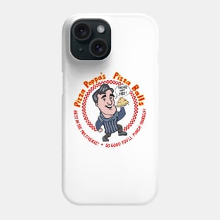 Pizza Poppa Phone Case