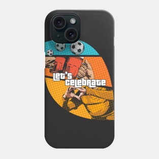 Let's Celebrate Phone Case