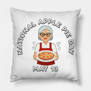 National Apple Pie Day May 13 Pillow