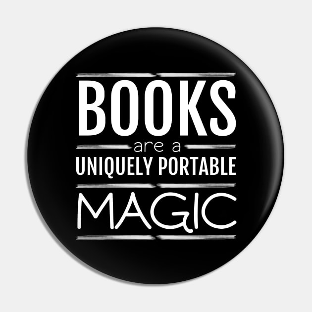 Books are a uniquely portable magic Pin by All About Nerds