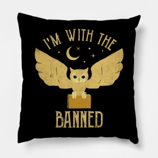 I'm with the Banned Pillow