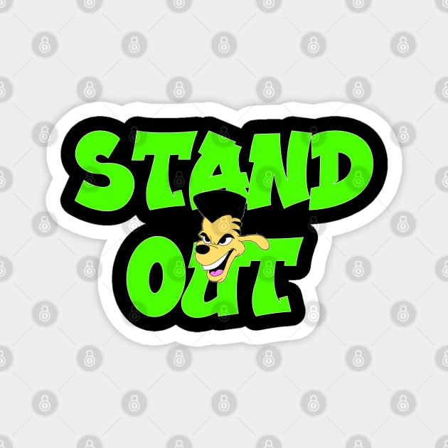 Stand Out Magnet by Blaze_Belushi