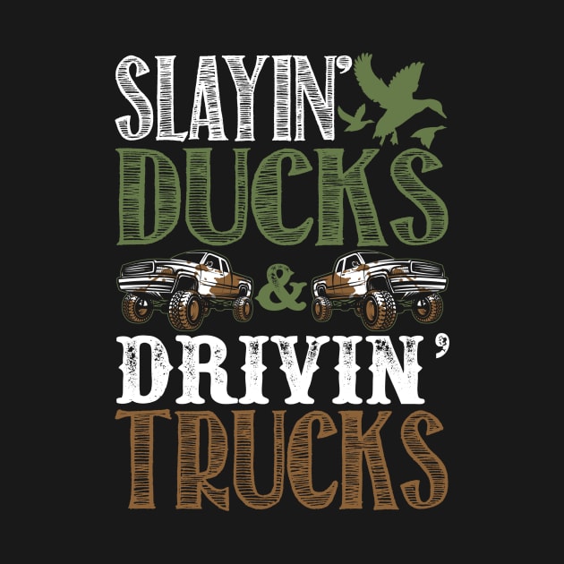 Slaying Ducks & Driving Trucks by fromherotozero