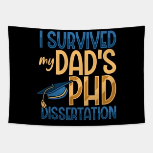 I survived my dad's PhD dissertation Tapestry