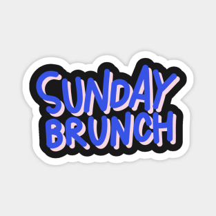 Sunday Brunch Magnet