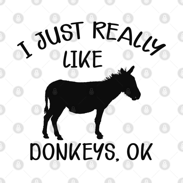 Donkey - I just really like donkeys, Ok by KC Happy Shop