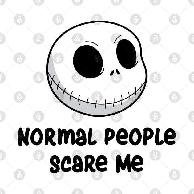 NORMAL PEOPLE SCARE ME by Rebelion