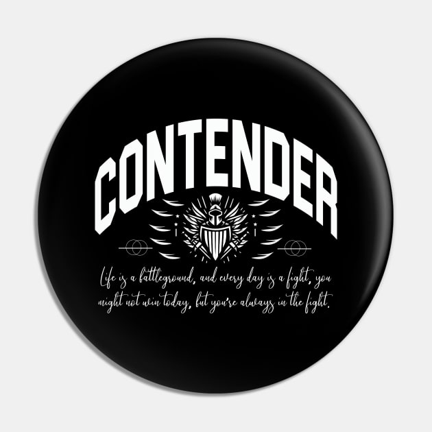 Contender, Motivational T-shirt Design. Pin by Naurin's Design