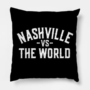 Represent Your Nashville Pride with our 'Nashville vs The World' Pillow